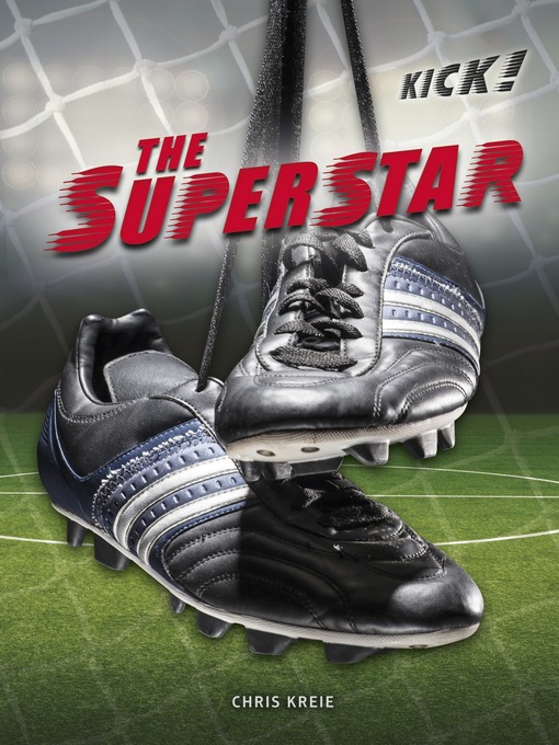 Title details for The Superstar by Chris Kreie - Wait list